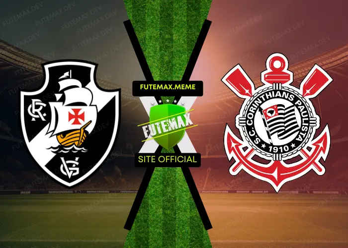 Assistir Vasco x Corinthians ao vivo 10/07/2024