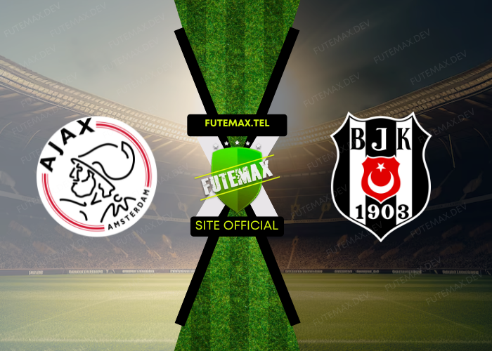 Ajax x Besiktas ao vivo futemax 26/09/2024