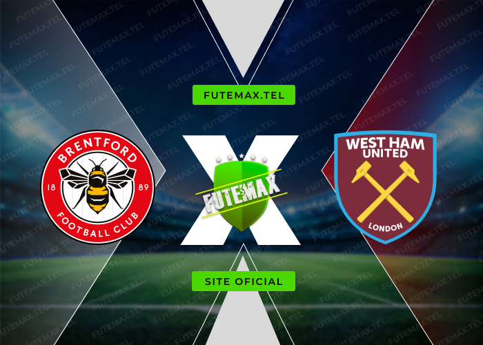 Brentford x West Ham ao vivo futemax 28/09/2024