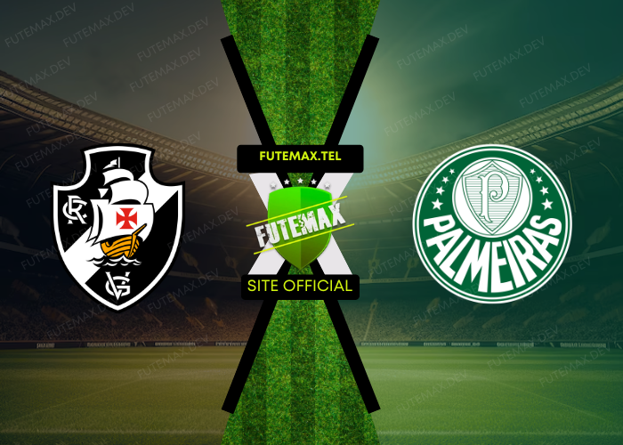 Vasco x Palmeiras ao vivo futemax 22/09/2024