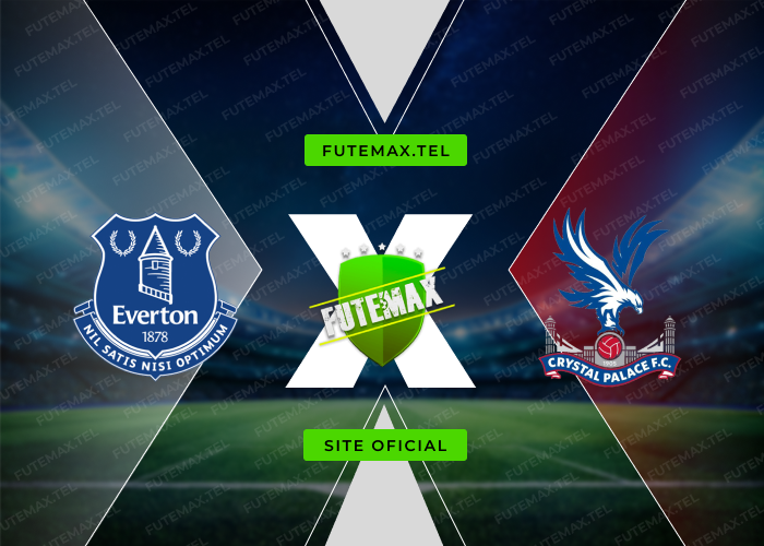 Everton x Crystal Palace ao vivo futemax 28/09/2024