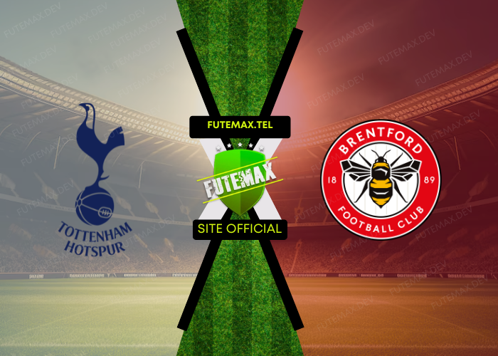 Tottenham x Brentford ao vivo futemax 21/09/2024