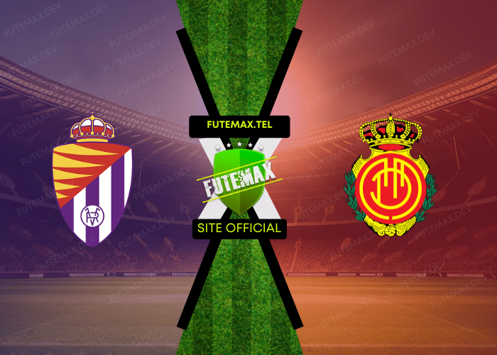 Valladolid x Mallorca ao vivo futemax 27/09/2024