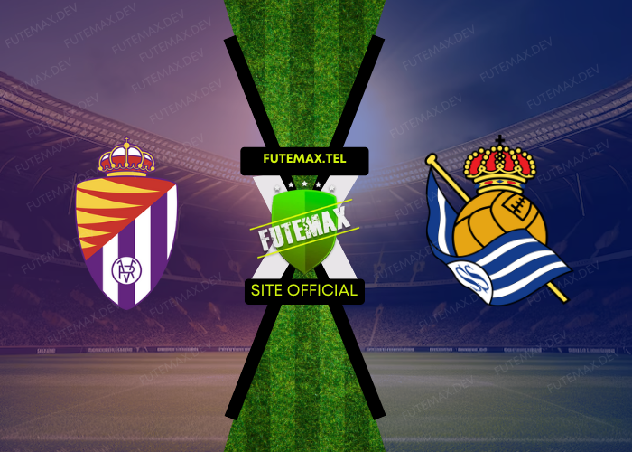 Valladolid x Real Sociedad ao vivo futemax 21/09/2024