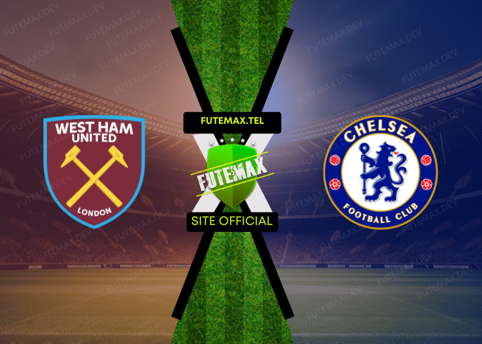 West Ham x Chelsea ao vivo futemax 21/09/2024