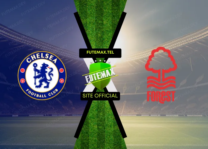 Chelsea x Nottingham Forest ao vivo futemax 06/10/2024