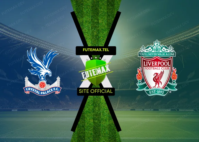 Crystal Palace x Liverpool ao vivo futemax 05/10/2024