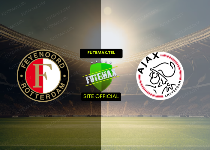 Feyenoord x Ajax ao vivo futemax 30/10/2024