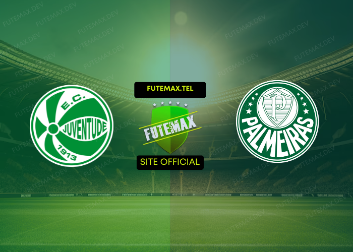 Juventude x Palmeiras ao vivo futemax 20/10/2024