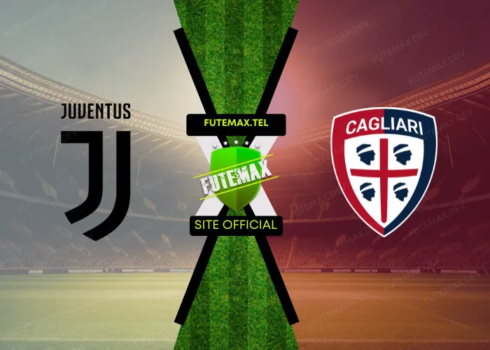 Juventus x Cagliari ao vivo futemax 06/10/2024