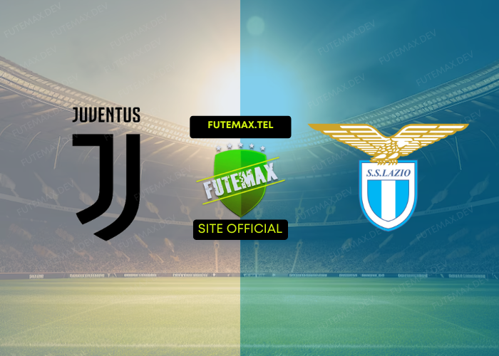 Juventus x Lazio ao vivo futemax 19/10/2024