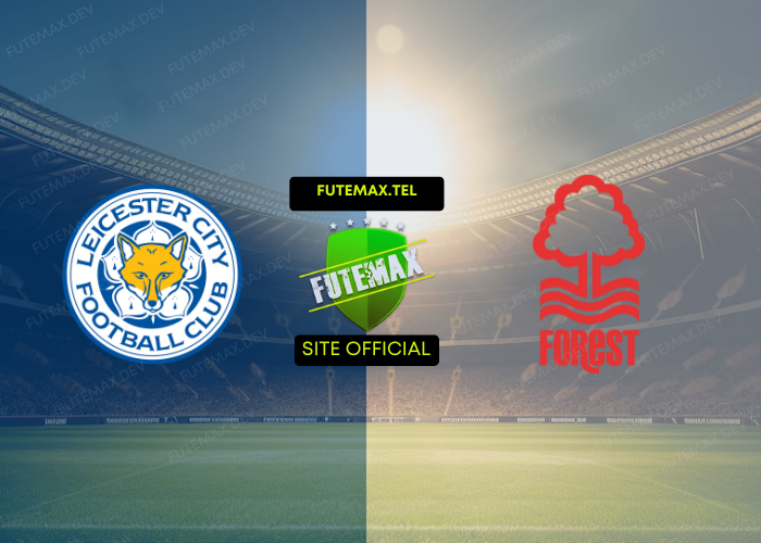 Leicester x Nottingham Forest ao vivo futemax 25/10/2024