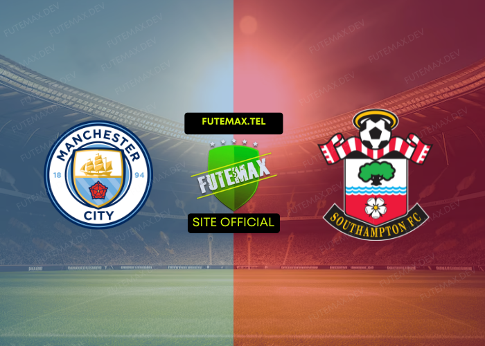 Manchester City x Southampton ao vivo futemax 26/10/2024