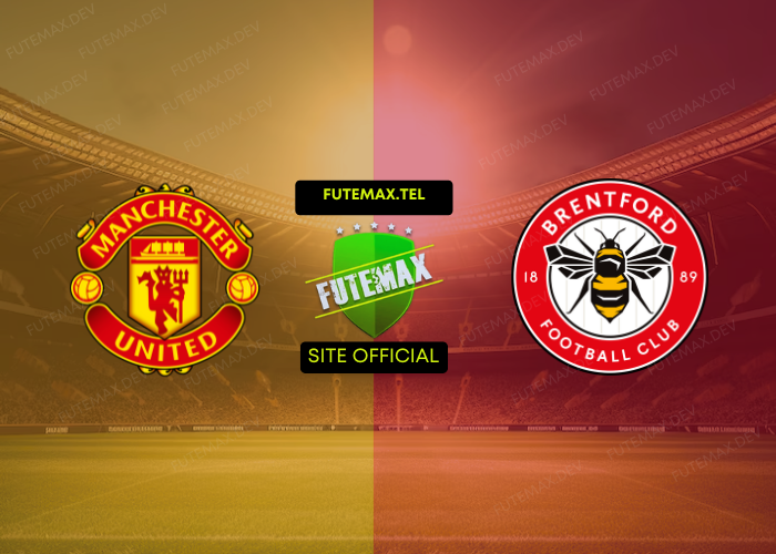 Manchester United x Brentford ao vivo futemax 19/10/2024