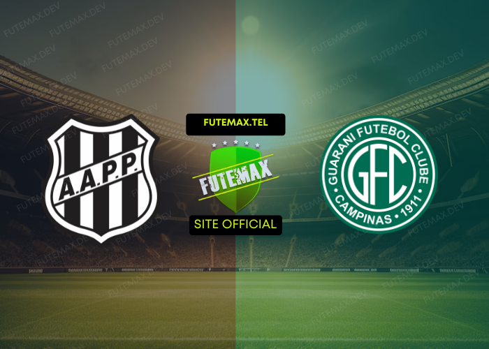 Ponte Preta x Guarani ao vivo futemax 20/10/2024