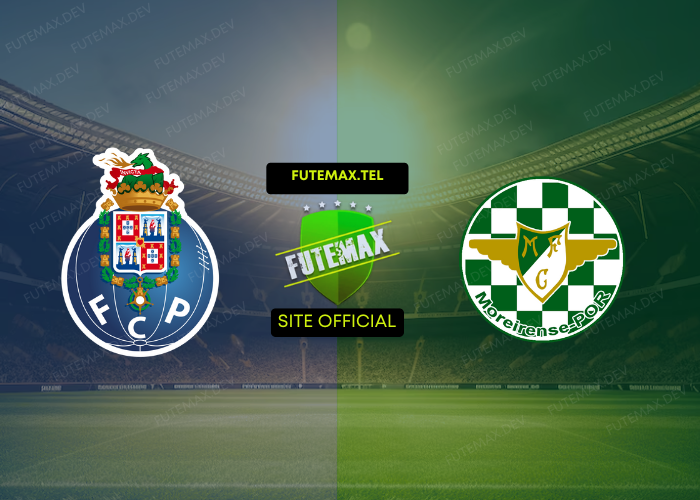 Porto x Moreirense ao vivo futemax 31/10/2024