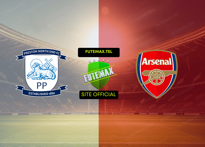 Preston x Arsenal ao vivo futemax 30/10/2024