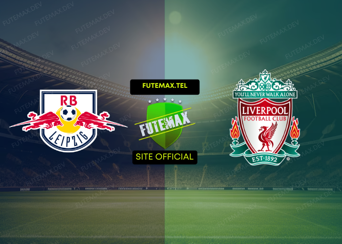 RB Leipzig x Liverpool ao vivo futemax 23/10/2024