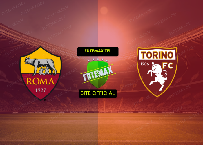 Roma x Torino ao vivo futemax 31/10/2024