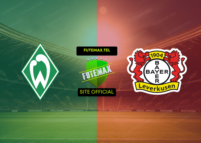 Werder x Bayer Leverkusen ao vivo futemax 26/10/2024