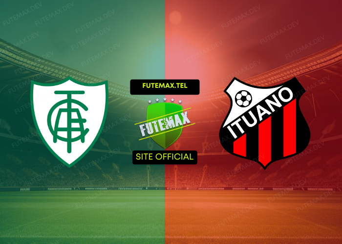 América-MG x Ituano ao vivo futemax 12/11/2024