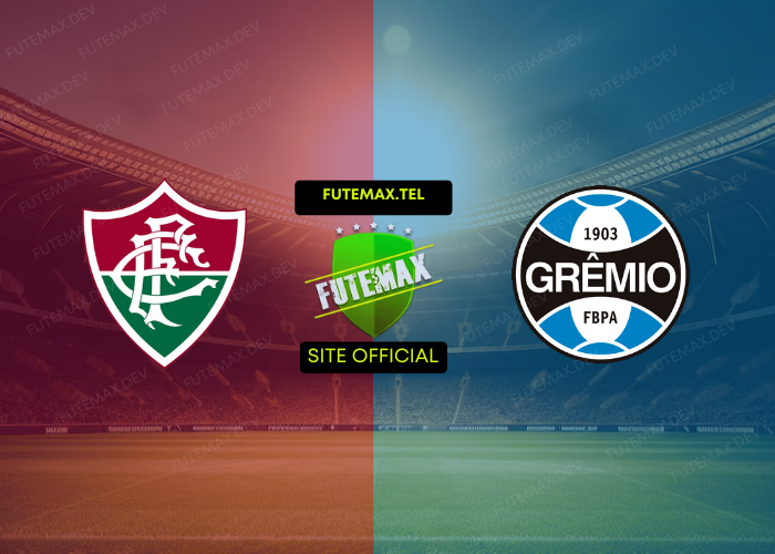 Fluminense x Grêmio ao vivo futemax 30/10/2024