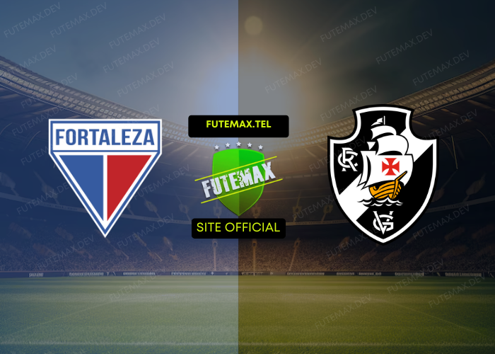 Fortaleza x Vasco ao vivo futemax 09/11/2024