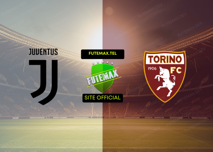 Juventus x Torino ao vivo futemax 09/11/2024