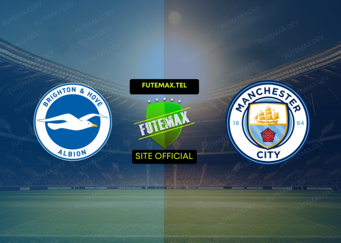 Brighton x Manchester City ao vivo futemax 09/11/2024