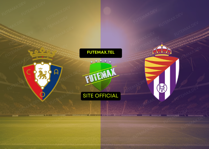 Osasuna x Valladolid ao vivo futemax 02/11/2024