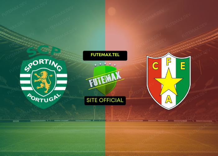 Sporting CP x Estrela ao vivo futemax 01112024